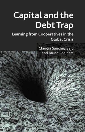 Book cover of Capital and the Debt Trap