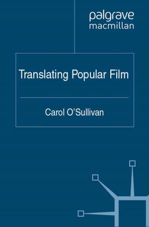 Cover of the book Translating Popular Film by Caroline King, Zhong Eric Chen