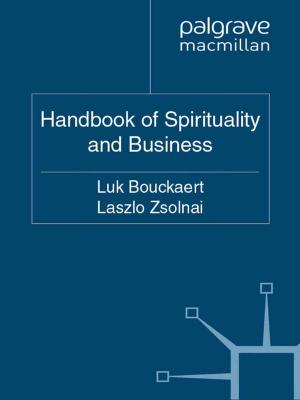 Cover of the book The Palgrave Handbook of Spirituality and Business by M. Hardy