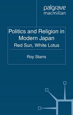 Cover of the book Politics and Religion in Modern Japan by Susann Wagenknecht