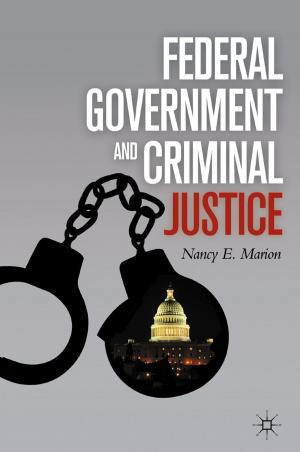 Cover of the book Federal Government and Criminal Justice by 