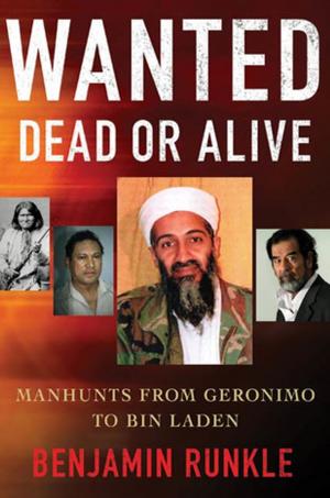 Cover of the book Wanted Dead or Alive by Allen M. Hornblum, Judith L. Newman, Gregory J. Dober