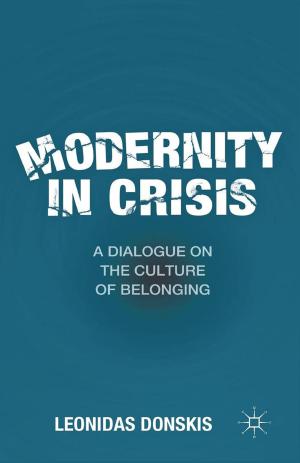 Cover of the book Modernity in Crisis by Maristella Cantini