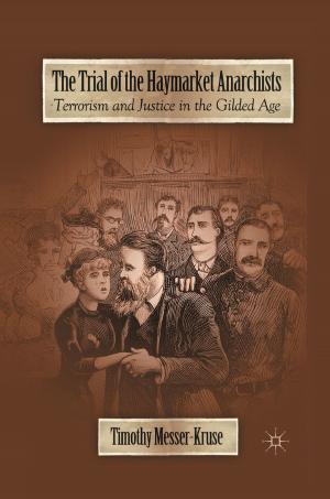 Book cover of The Trial of the Haymarket Anarchists