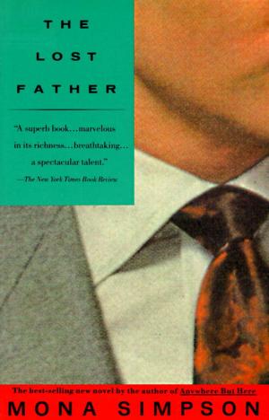 Cover of the book The Lost Father by Dexter Filkins