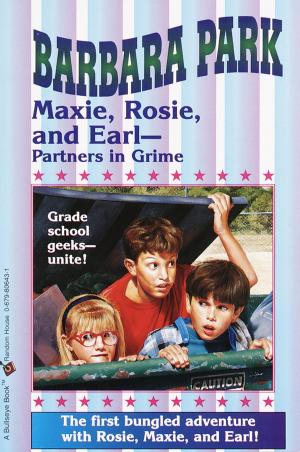 Cover of the book Maxie, Rosie, and Earl-Partners in Grime by Audrey Couloumbis