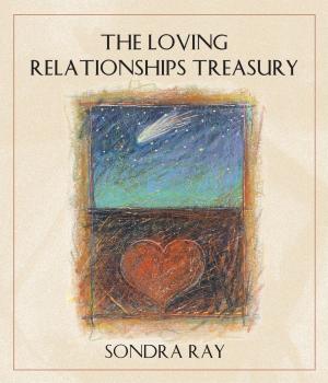 Cover of the book The Loving Relationships Treasury by Brian Mulipah