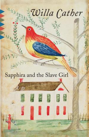 Cover of the book Sapphira and the Slave Girl by Nancy Mitford