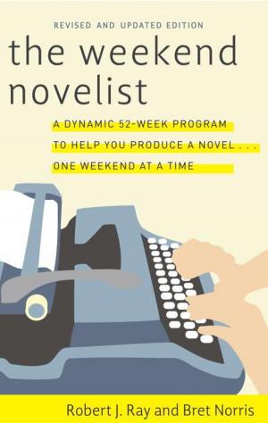 Cover of the book The Weekend Novelist by Jeanne Van Wieren