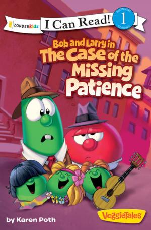 Cover of the book Bob and Larry in the Case of the Missing Patience by Tim Shoemaker