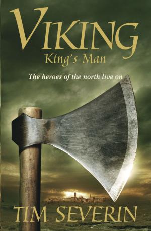 Cover of the book King's Man by Tim Severin