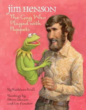 Book cover of Jim Henson: The Guy Who Played with Puppets