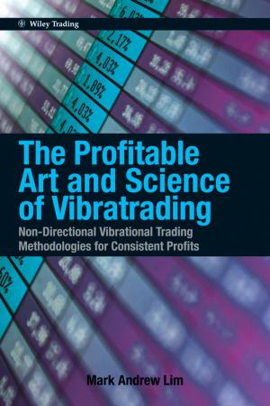 Cover of the book The Profitable Art and Science of Vibratrading by John Gittins, Kevin Glazebrook, Richard Weber