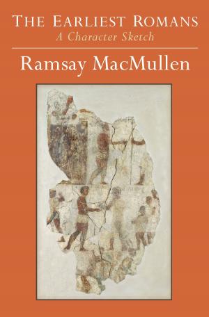 Cover of the book The Earliest Romans by 