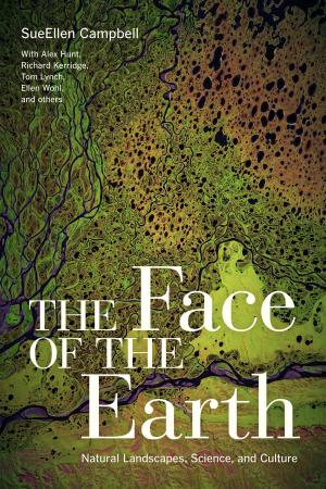 Cover of the book The Face of the Earth by Ted Berrigan