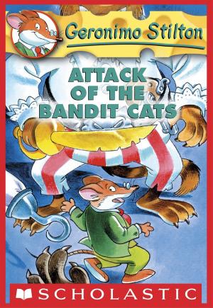 Cover of the book Geronimo Stilton #8: Attack of the Bandit Cats by Meg Cabot