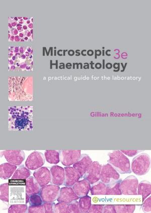 Cover of the book Microscopic Haematology by Steven E. Holmstrom, DVM, Patricia Frost Fitch, DVM, Edward R. Eisner, DVM