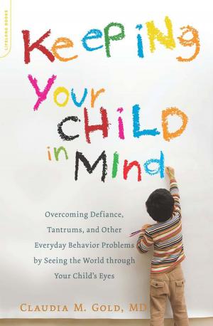Cover of the book Keeping Your Child in Mind by Daisy Martinez