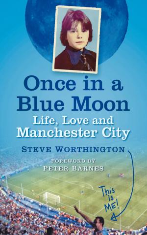Cover of the book Once in a Blue Moon by John K. Shelton