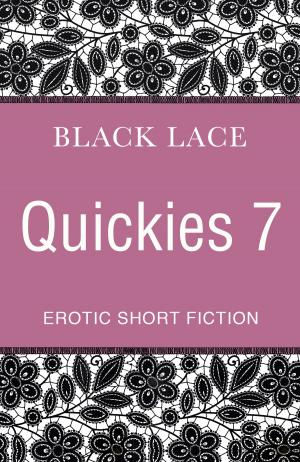 Cover of the book Black Lace Quickies 7 by Patrick Whiteside