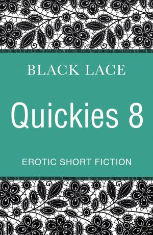 Cover of the book Black Lace Quickies 8 by Judy Marks