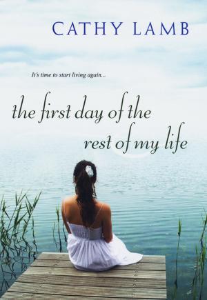 Book cover of The First Day of the Rest of My Life