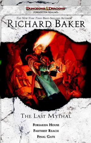 Cover of the book The Last Mythal by Keith Baker