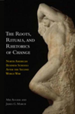 Cover of the book The Roots, Rituals, and Rhetorics of Change by Andrea Gevurtz Arai