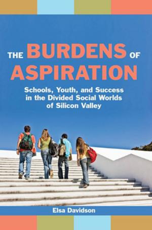 Cover of the book The Burdens of Aspiration by Carl A. Zimring