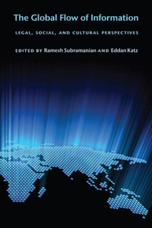 Cover of the book The Global Flow of Information by Roger J.R. Levesque