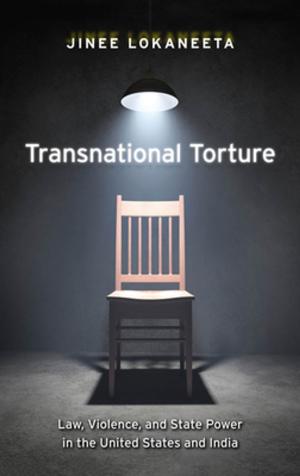 Cover of the book Transnational Torture by Christopher D. Bader, F. Carson Mencken, Joseph O. Baker