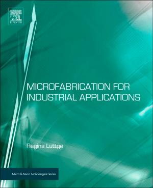 Cover of the book Microfabrication for Industrial Applications by James M. Olson
