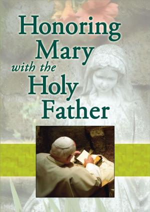 bigCover of the book Honoring Mary with the Holy Father by 