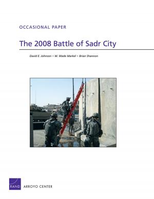 Cover of the book The 2008 Battle of Sadr City by David C. Gompert, Terrence K. Kelly, Jessica Watkins