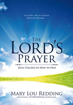 Cover of the book The Lord's Prayer by Henri J. M. Nouwen, John S. Mogabgab