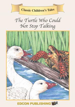Book cover of The Turtle Who Couldn't Stop Talking