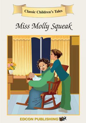Cover of the book Miss Molly Squeak by Washington Irving