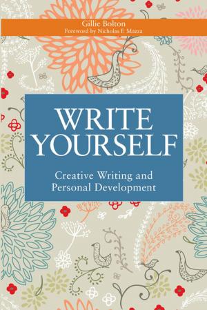Cover of the book Write Yourself by Ray Samuriwo, Stephen Pattison, Andrew Todd, Ben Hannigan