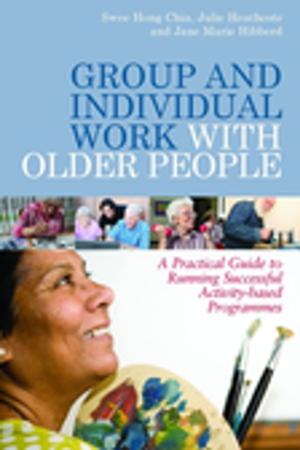 Book cover of Group and Individual Work with Older People