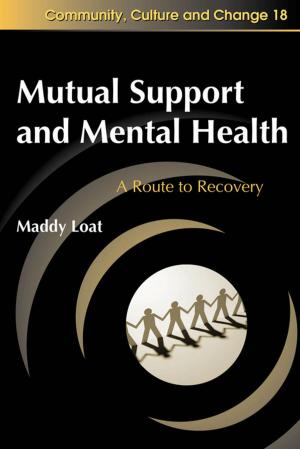 Cover of the book Mutual Support and Mental Health by Iain Maitland, Michael Maitland