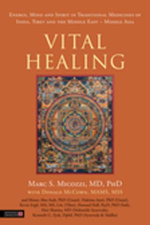 Cover of the book Vital Healing by Celia Foster