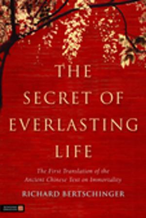 Cover of the book The Secret of Everlasting Life by Ross Rosen
