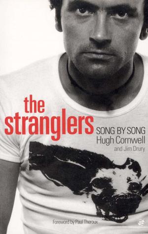 Cover of the book The Stranglers: Song by Song by Peter Pickow