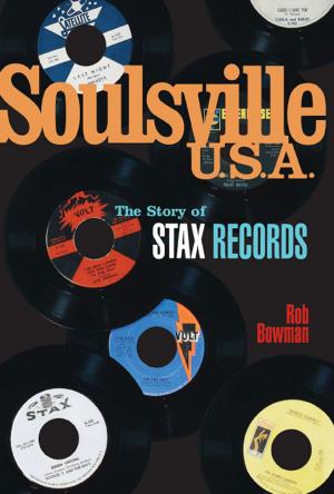 bigCover of the book Soulsville, U.S.A.: The Story of Stax Records by 