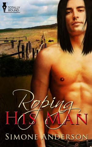 Cover of the book Roping His Man by Bellora Quinn, Sadie Rose Bermingham