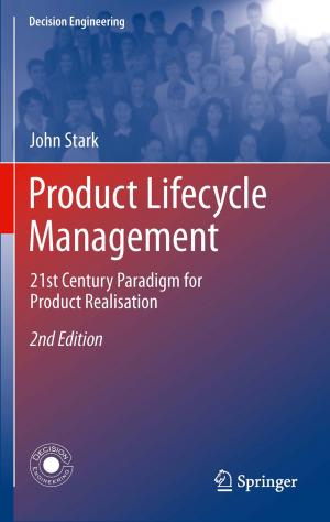 Cover of the book Product Lifecycle Management by Ajit Kumar Verma, Srividya Ajit, Durga Rao Karanki