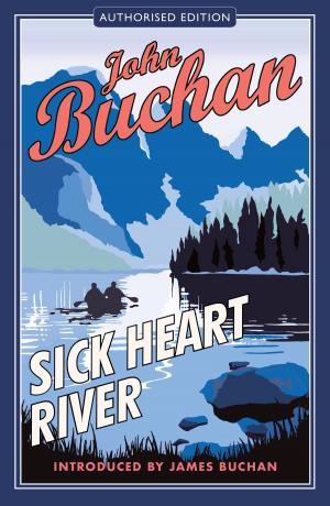 Cover of the book Sick Heart River by Meg Bateman, Anne Loughran, Norman MacDonald