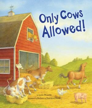 Cover of the book Only Cows Allowed by Audrey Minutolo-Le