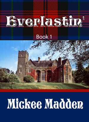 Cover of the book Everlastin' Book 1 by Carly Fall