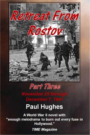 Cover of the book Retreat From Rostov Part Three by Larry Waldman